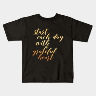 Start each day Kids T-Shirt